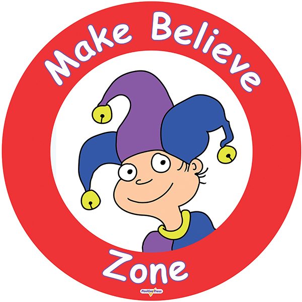 Make Believe Zone Sign