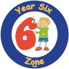 Year Six Zone Sign