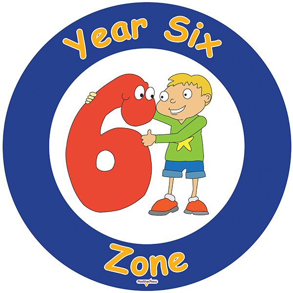 Year Six Zone Sign